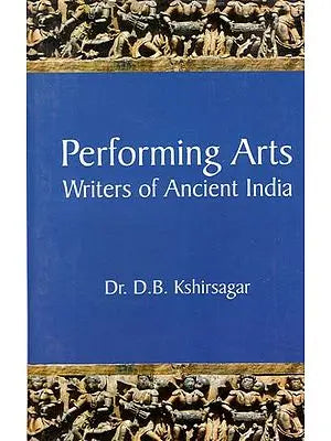 Performing Arts Writers of Ancient India