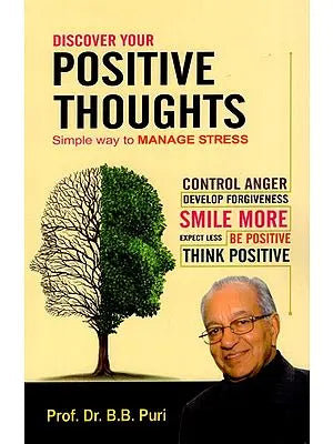 Discover Your Positive Thoughts- Simple Way to Manage Stress