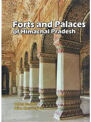 Forts and Palaces of Himachal Pradesh