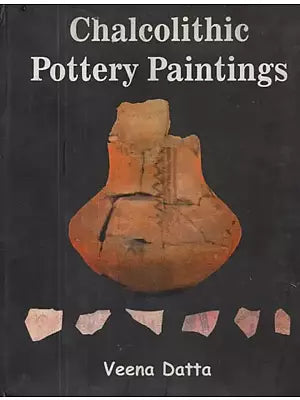 Chalcolithic Pottery Paintings (With Special Reference to Central India and Deccan)