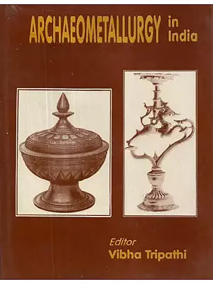 Archaemetallurgy in India