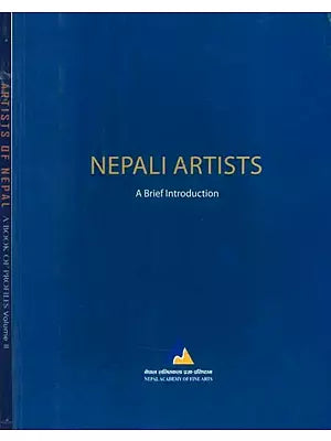 Nepali Artists- A Brief Introduction (Set of 2 Volumes)