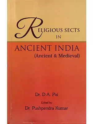 Religious Sects in Ancient India (Ancient & Medieval)