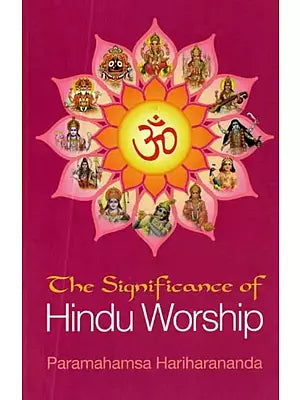 The Significance of Hindu Worship