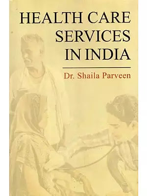 Health Care Services in India