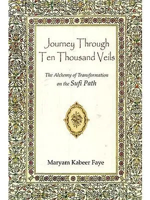 Journey Through Ten Thousand Veils