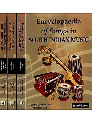 Encyclopaedia of Songs in South Indian Music (Set of 4 Volumes)
