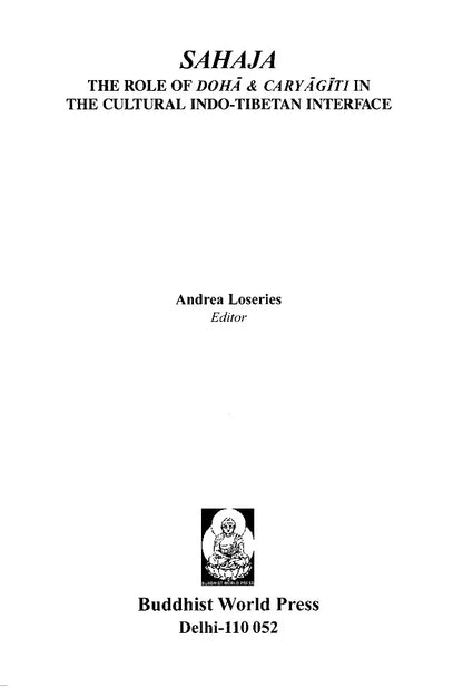 SAHAJA The Role of Doha and Caryagiti in The Cultural Indo Tibetan Interface