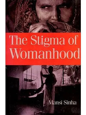 The Stigma of Womanhood (An Old and Rare Book)