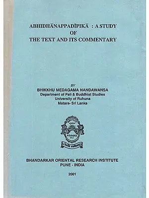 Abhidhanappadipika : A Study of The Text And Its Commentary (An Old and Rare Book)