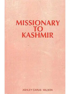 Missionary To Kashmir Irene Petrie (An Old and Rare Book)