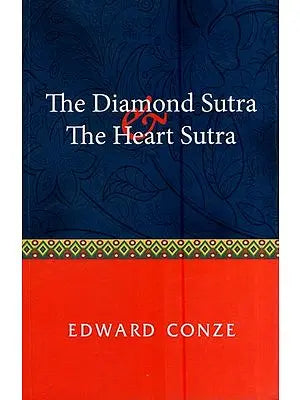 The Diamond Sutra and the Heart Sutra