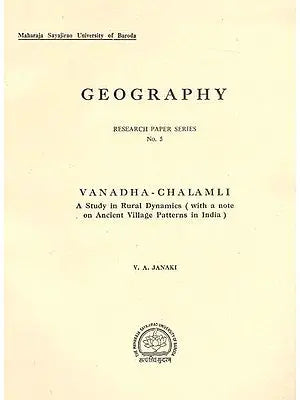 Vanadha-Chalamli (A Study in Rural Dynamics with A Note On Ancient Village Patterns in India) (An Old & Rare Book)