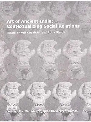 Art of Ancient India: Contextualizing Social Relations