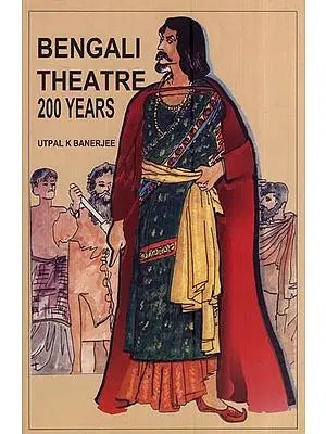 Bengali Theatre 200 Years