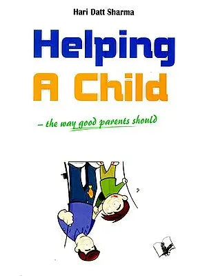 Helping A Child- The Way Good Parents Should