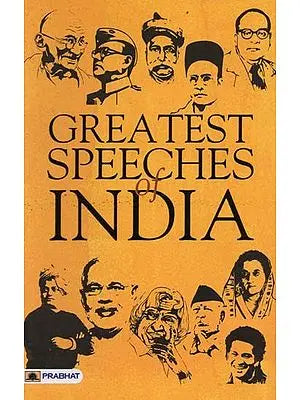 Greatest Speeches of India