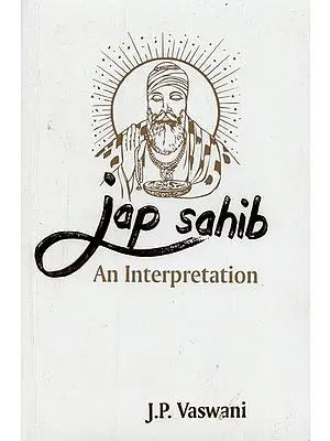 Jap Sahib: An Interpretation