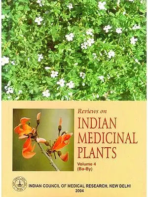 Reviews on Indian Medicinal Plants (Volume-4)
