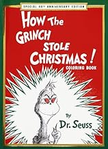 How the Grinch Stole Christmas! Coloring Book: Special 40th Anniversary Edition (Super Coloring Book) by Dr. Seuss