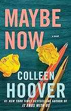 NEW-Maybe Now: A Novel (3) (Maybe Someday)