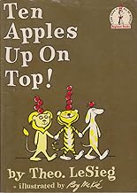 Ten Apples Up on Top (Beginner Books) by Dr. Seuss