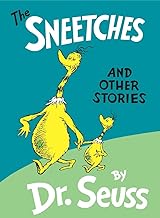 The Sneetches and Other Stories (Classic Seuss) by Dr. Seuss