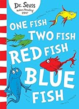 One Fish, Two Fish, Red Fish, Blue Fish by Dr. Seuss