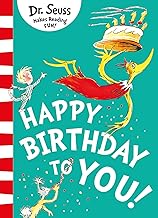 Happy Birthday To You] by Dr. Seuss