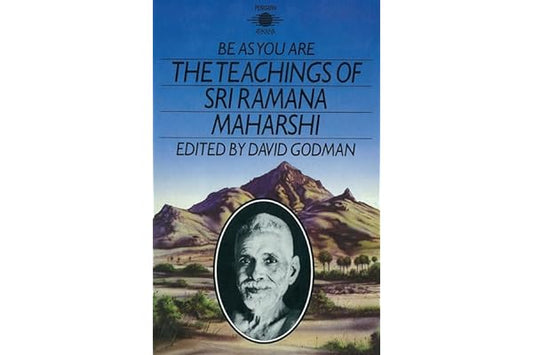 Be As You Are: The Teachings of Sri Ramana Maharshi (Compass)