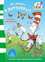 MY OH MY A BUTTERFLY by Dr. Seuss