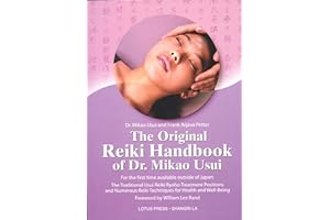 The Original Reiki Handbook of Dr. Mikao Usui