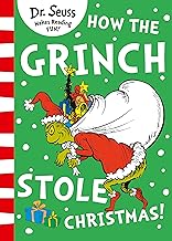 How The Grinch Stole Christmas] by Dr. Seuss