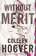 Without Merit: A Novel