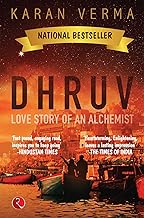 DHRUV: Love Story of an Alchemist
