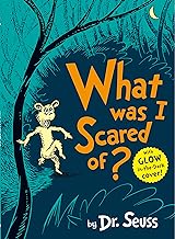 What Was I Scared Of?: Hydrangea Blue by Dr. Seuss