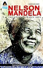 Nelson Mandela: The Unconquerable Soul (Campfire Graphic Novels)