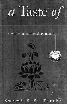 A Taste of Transcendence