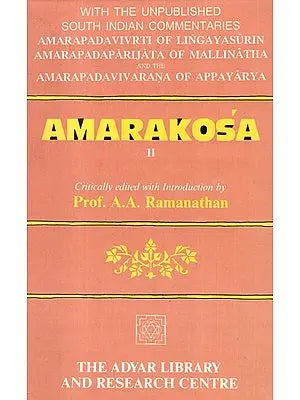 Amarakosa-II (With The Unpublished South Indian Commentaries)