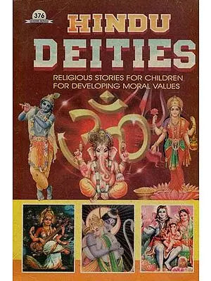 Hindu Deities (Religious Stories for Children for Developing Moral Values) (An old and Rare book)