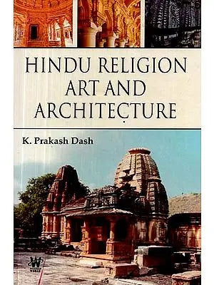 Hindu Religion Art and Architecture