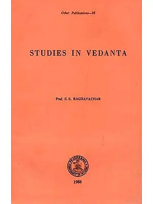 Studies in Vedanta (An Old and Rare Book)