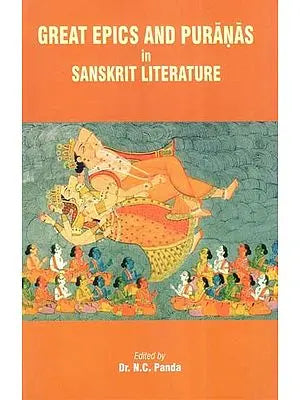 Great Epics and Puranas in Sanskrit Literature