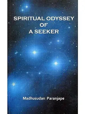 Spiritual Odyssey of a Seeker