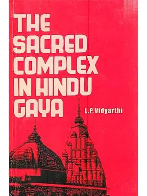 Sacred Complex in Hindu Gaya