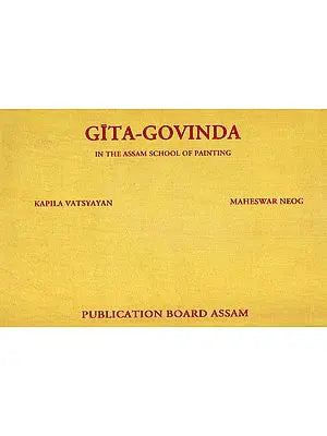 Gita-Govinda in The Assam School of Painting