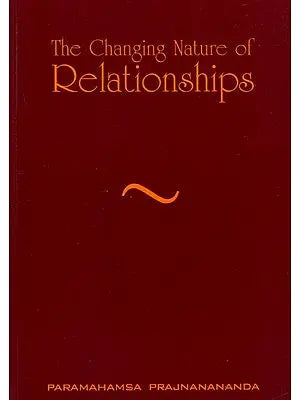The Changing Nature Of Relationships