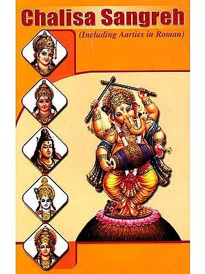 Chalisa Sangreh (Including Aarties in Roman)
