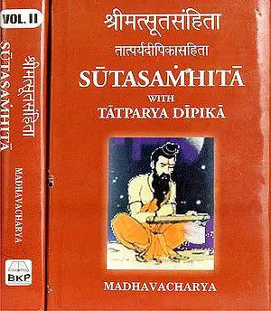 श्रीमत्सूतसंहिता: Suta Samhita With Tatparya Dipika (Set of 2 Volumes)