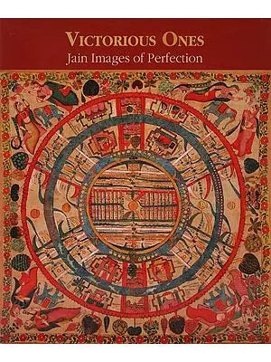 Victorious Ones: Jain Images of Perfection